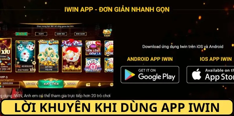 Lời khuyên dành cho người chơi sau khi tải app IWIN 